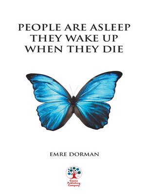 cover image of People Are Asleep They Wake Up When They Die